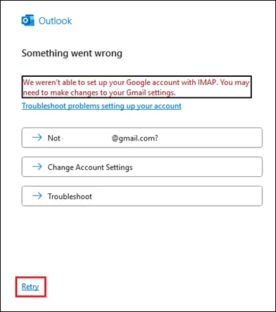 Image showing an error message when Gmail is not working in Outlook